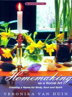cover image of Homemaking as a Social Art